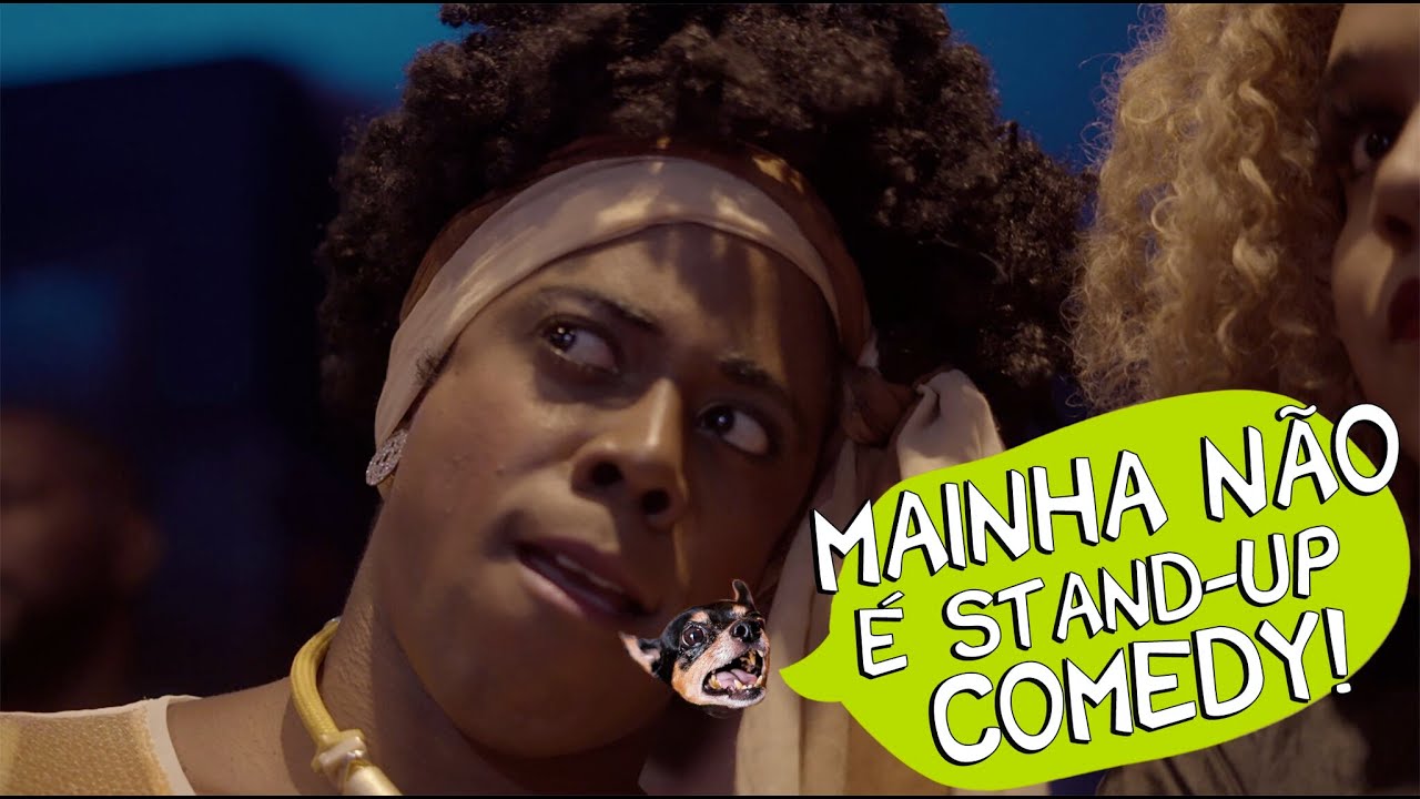 Mainha n&atilde;o &eacute; stand-up comedy!