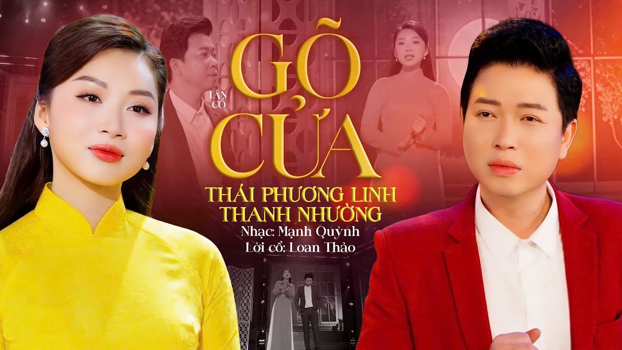Cặp Đôi Hát Tân Cổ Giao Duyên Nghe Say Quên Lối Về ❤️ GÕ CỬA - Thái Phương Linh ft. Thanh Nhường