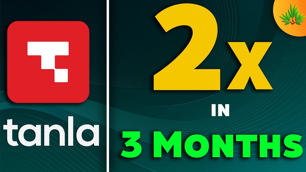 Tanla - Doubled in 3 months