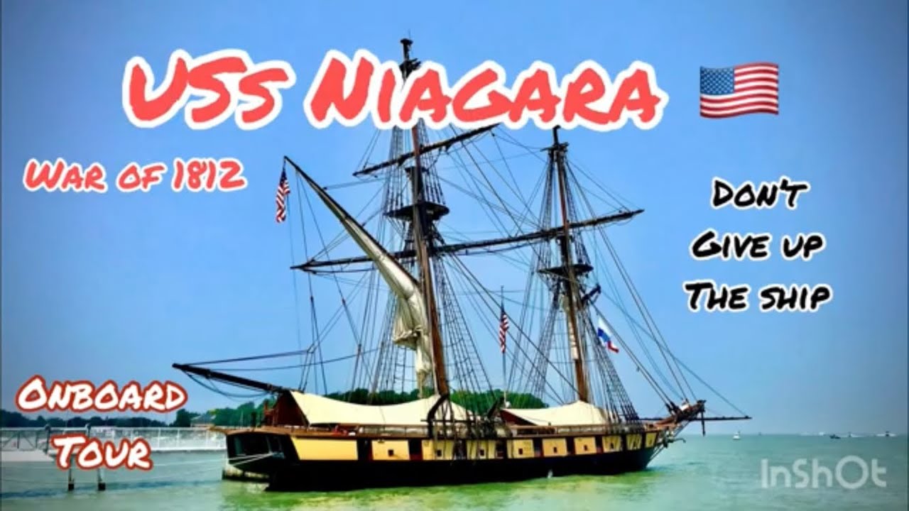 USS Niagara Flagship Commodore Oliver Hazard Perry the Battle of Lake Erie War of 1812 Put In Bay