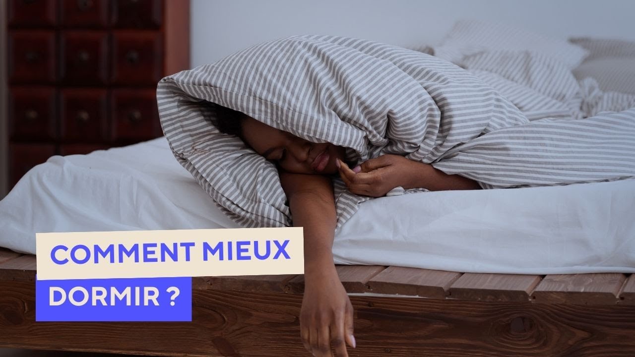 Insomnie : comment mieux dormir ?