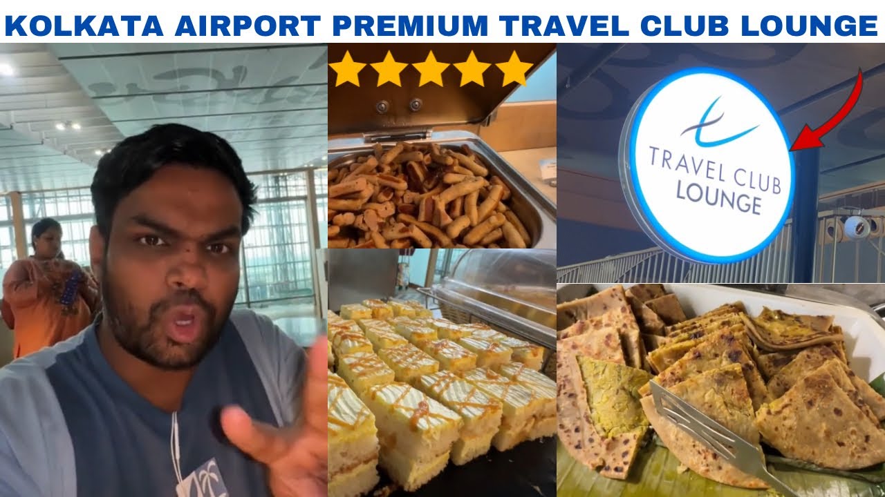 MOST PREMIUM Kolkata Airport Travel Lounge | Travel Club Lounge Food Review & Tour
