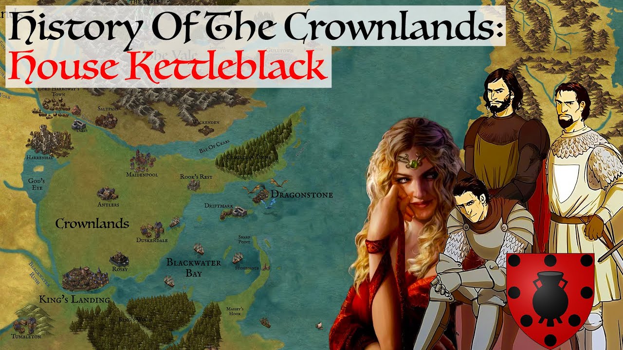 House Kettleblack | History Of The Crownlands | Game Of Thrones | House Of The Dragon History & Lore