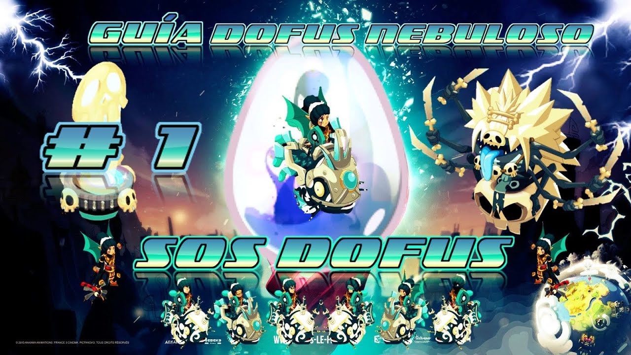 Guía Dofus Nebuloso #1