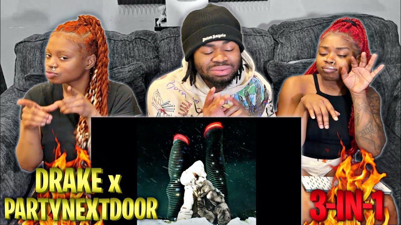 DRAKE SNAPPED!🔥 PARTYNEXTDOOR & DRAKE - CN Tower, Gimme A Hug, & Something About You | REACTION