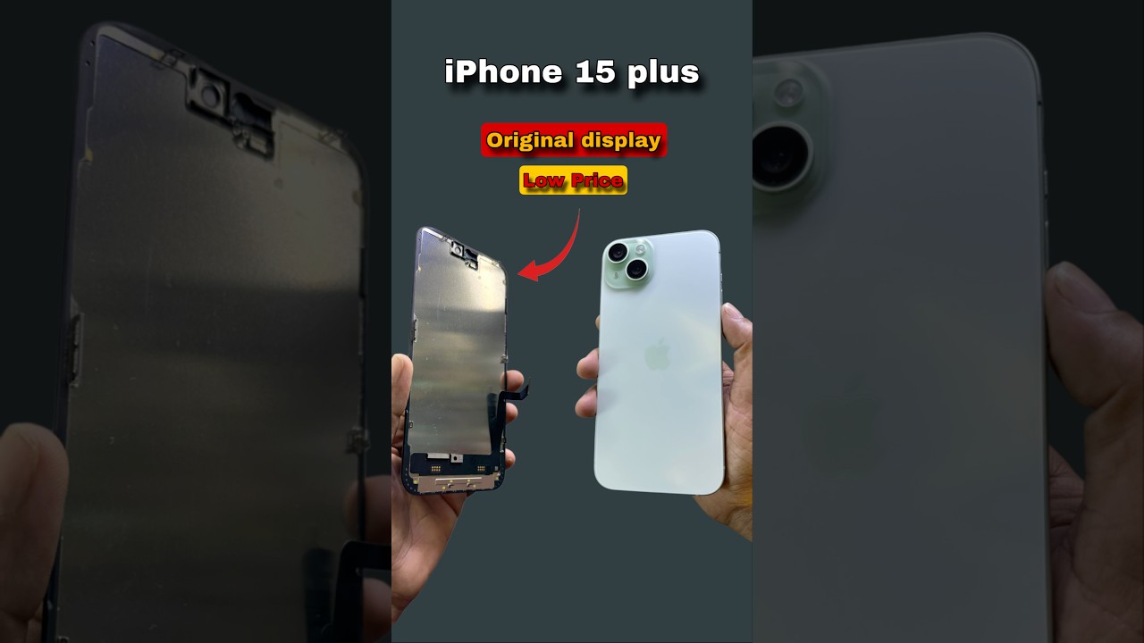 iPhone 15 Plus Display Replacement || Original Low Price… 