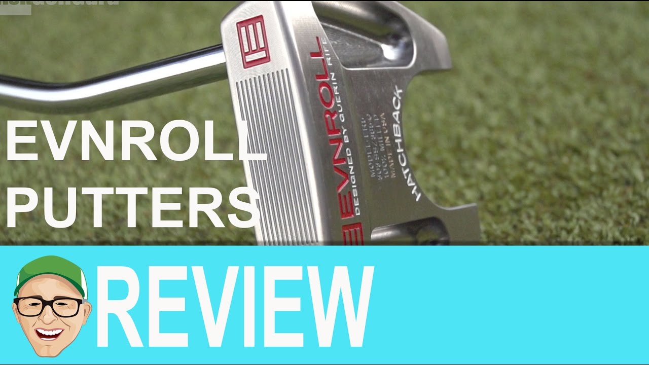 EVNROLL Putters