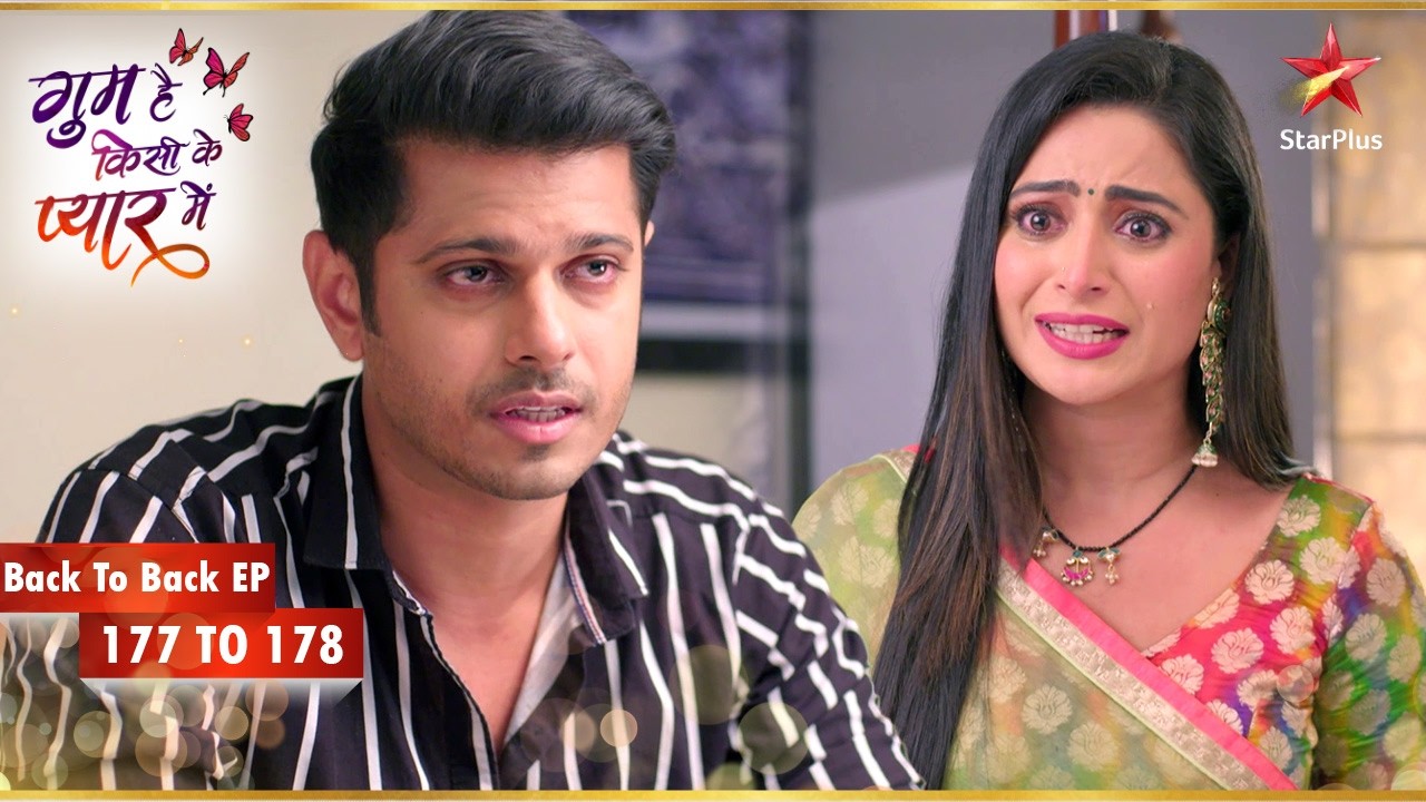 Patralekha Is Disheartened! | Episode 177-178 | Ghum Hai Kisikey Pyaar Meiin