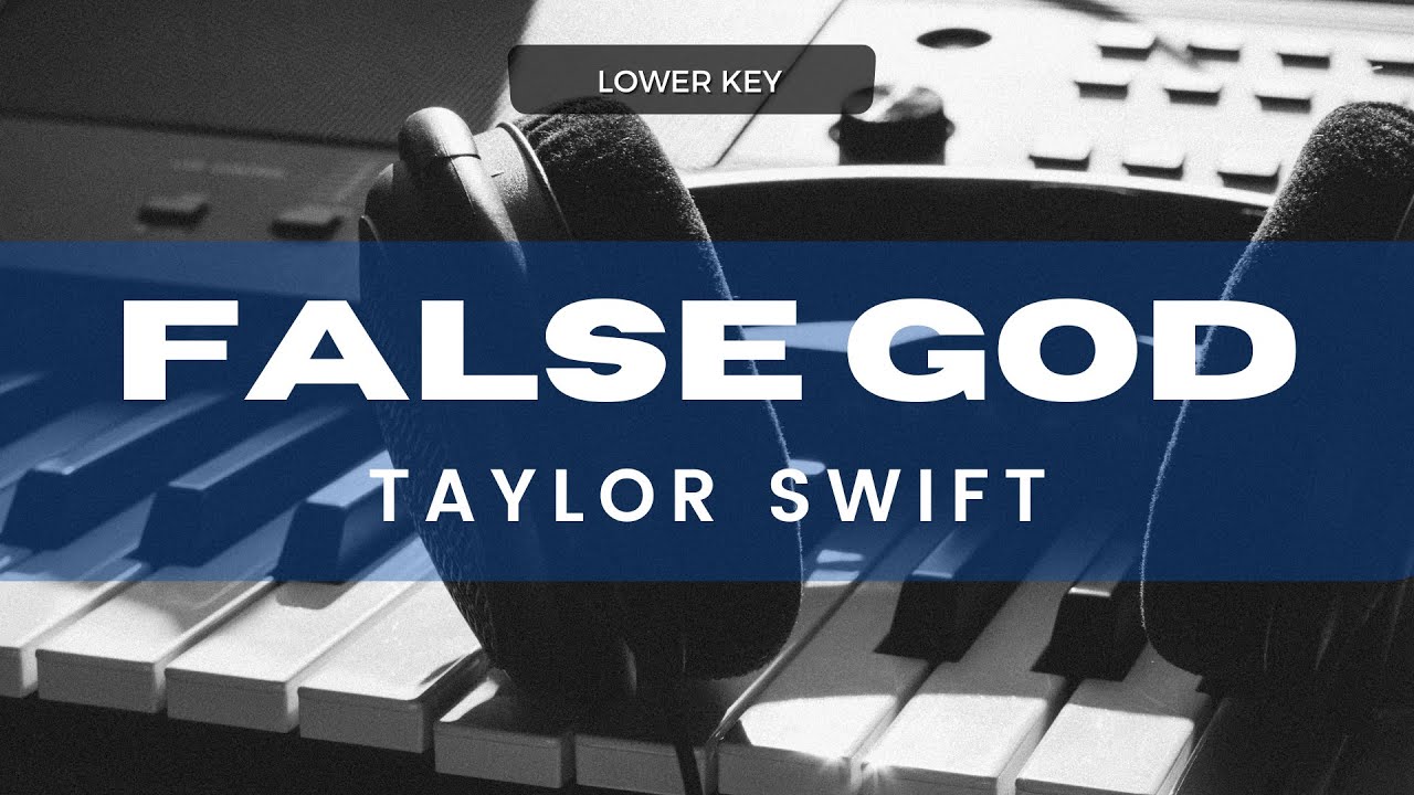 False God - Taylor Swift (Acoustic Karaoke) Lower Key