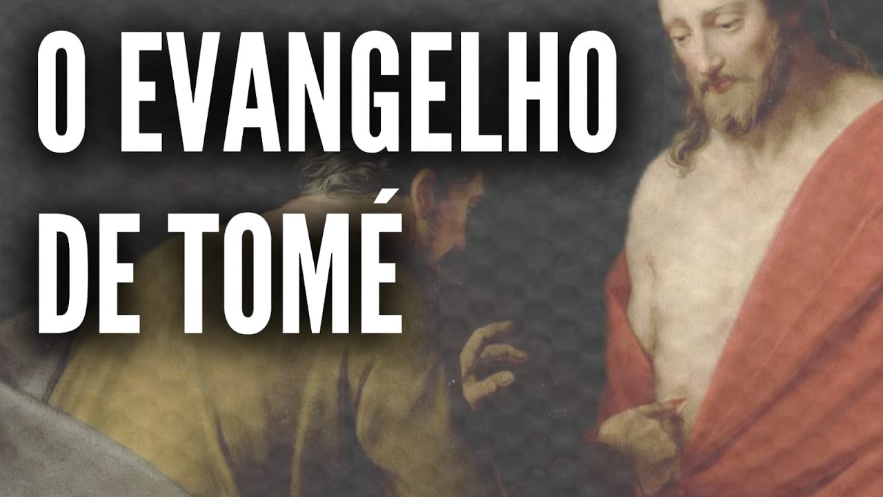 O EVANGELHO DE TOM&Eacute; EXPLICADO