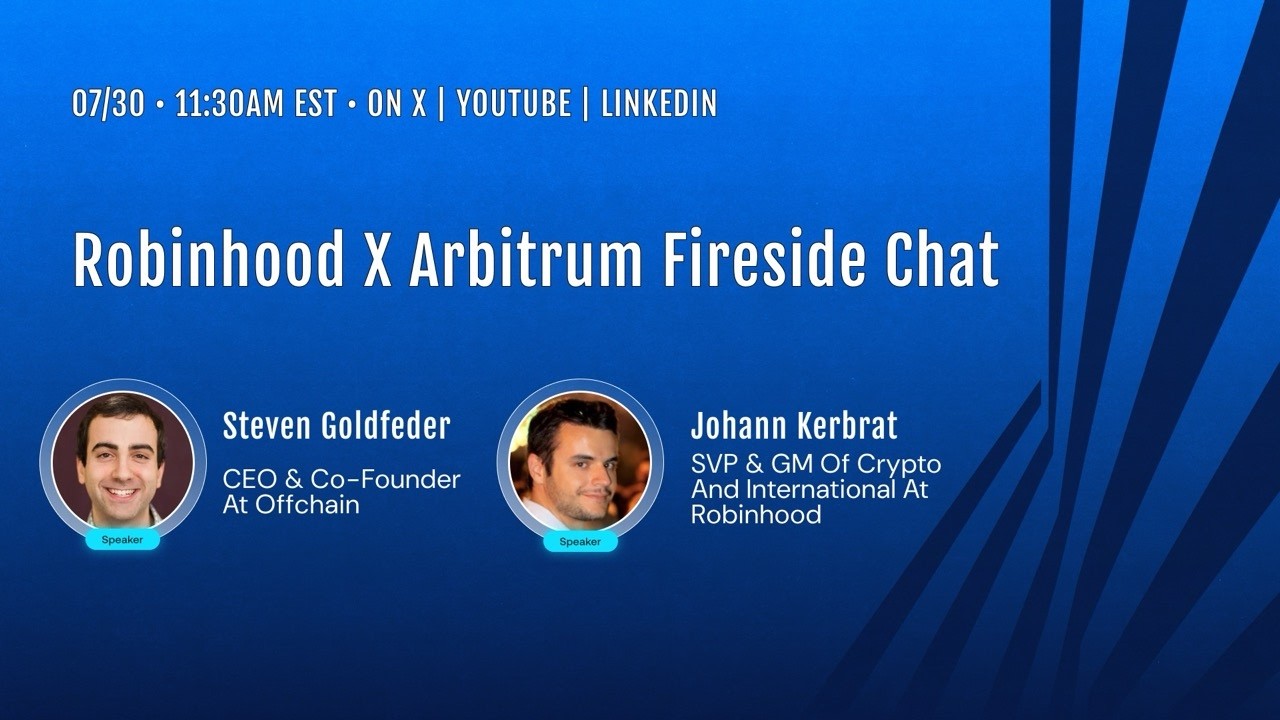 Robinhood x Arbitrum Fireside Chat