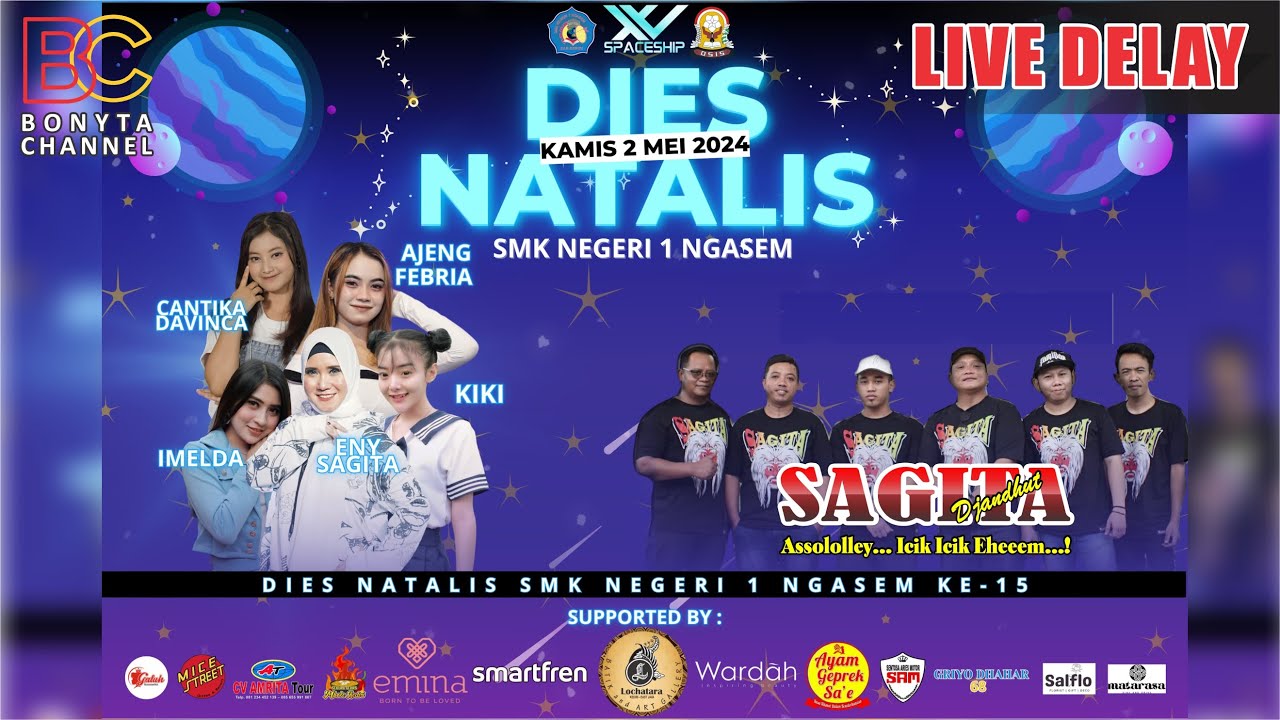 Live Streaming SAGITA DIES NATALIS SMK NEGERI 1 NGASEM KEDIRI