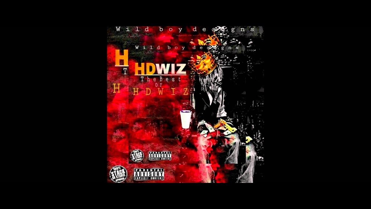 HD Wiz - Why You Lying | The Best Of HDwiz