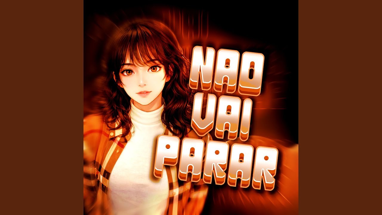 NÃO VAI PARAR (Slowed)