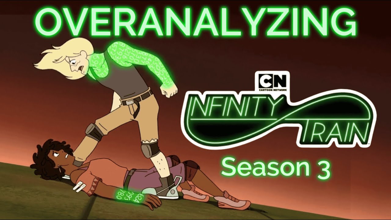 Overanalyzing Infinity Train Book 3