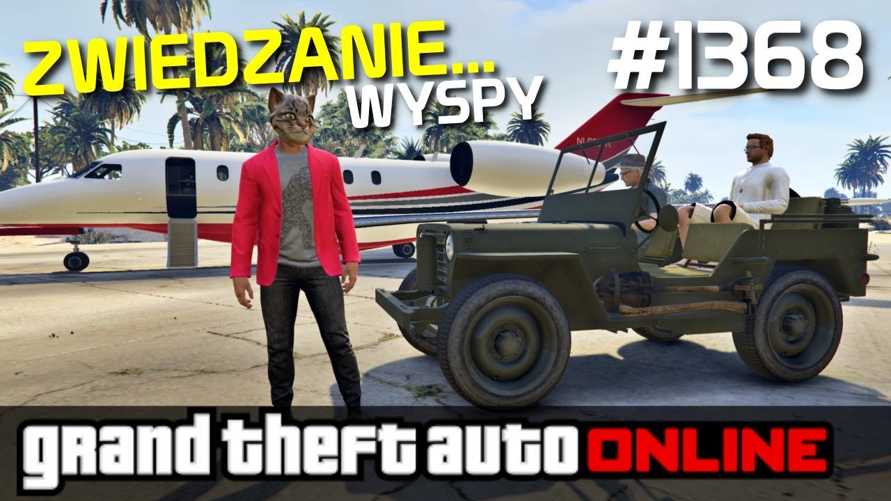 GTA 5 PC Online Po Polsku [#1368] ZWIEDZANIE NOWEJ Wyspy