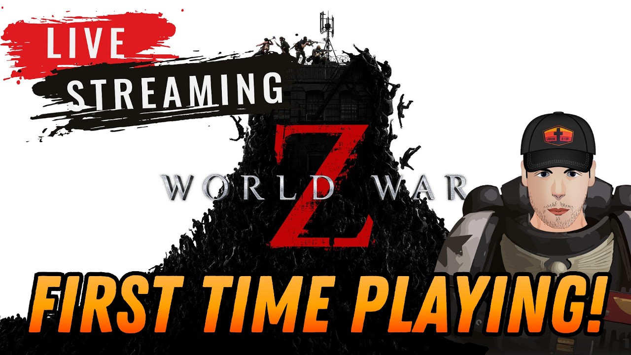 Live Stream - World War Z - First time playing!