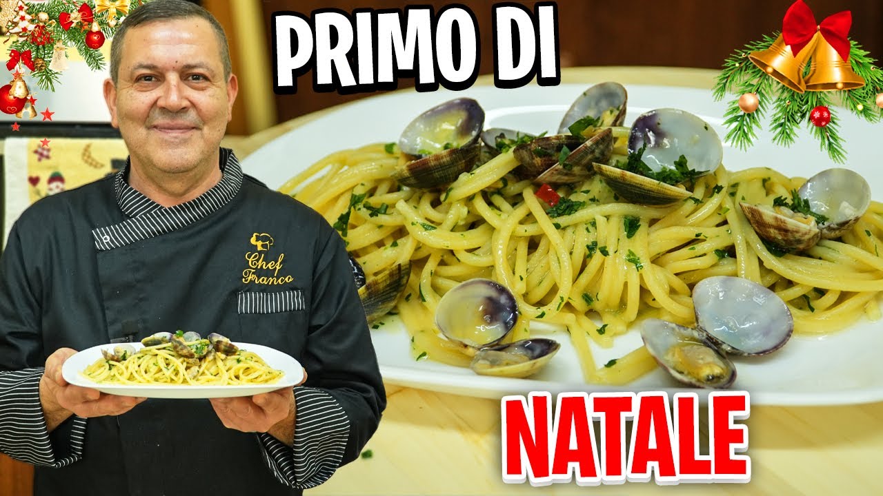 SPAGHETTI A VONGOLE - Primo di Natale pronto in 10 minuti