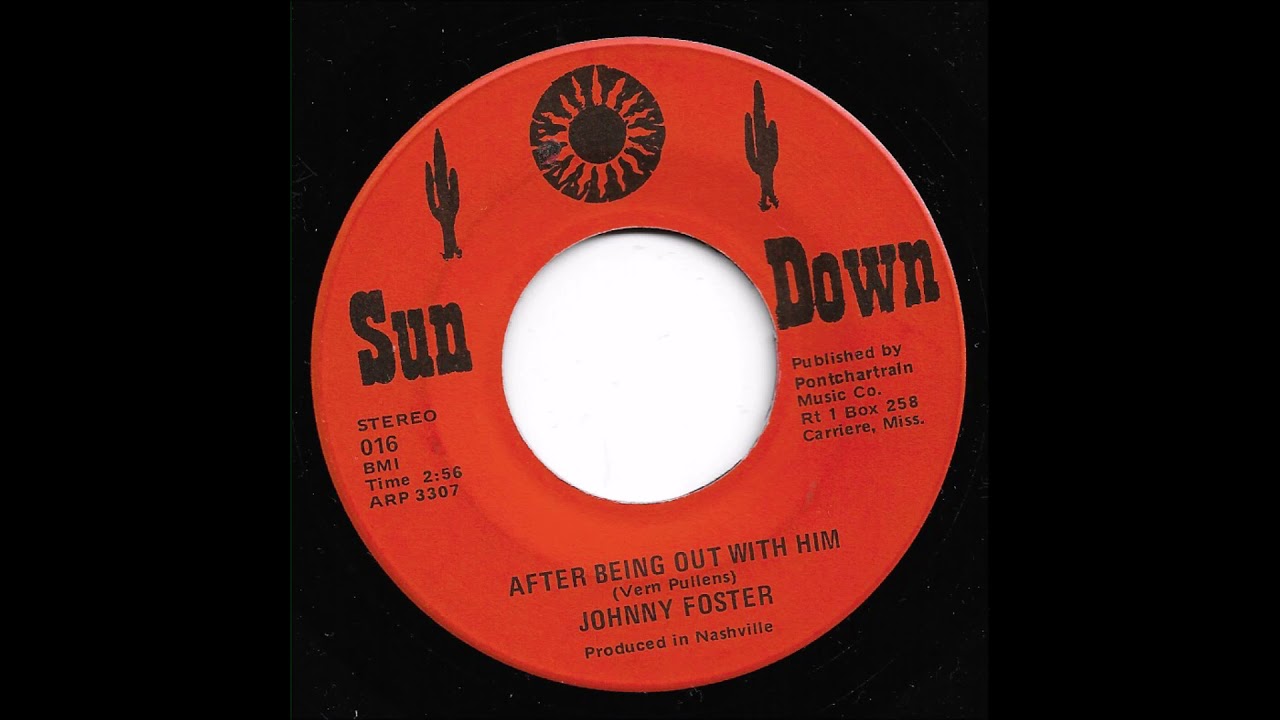 Johnny Foster - After Being Out With Him