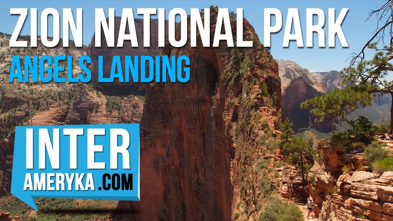 Szlaki w USA: Zion National Park - szlak Angels Landing !