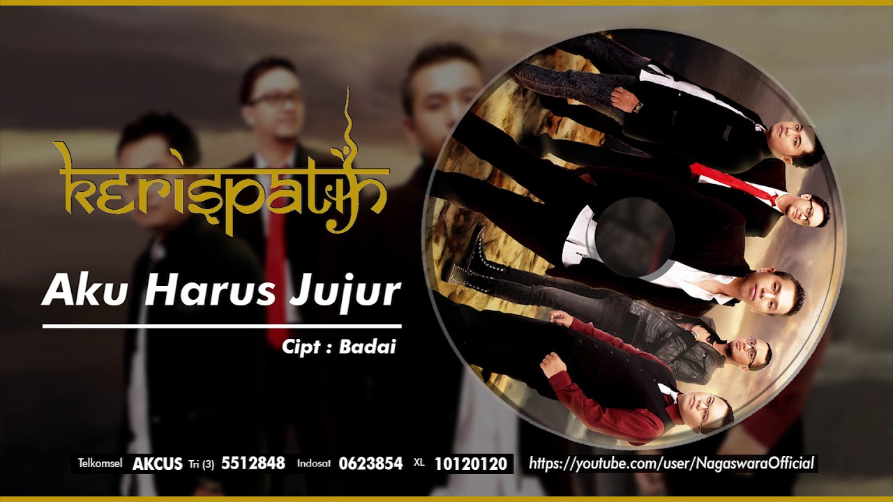Kerispatih - Aku Harus Jujur (Official Audio Video)