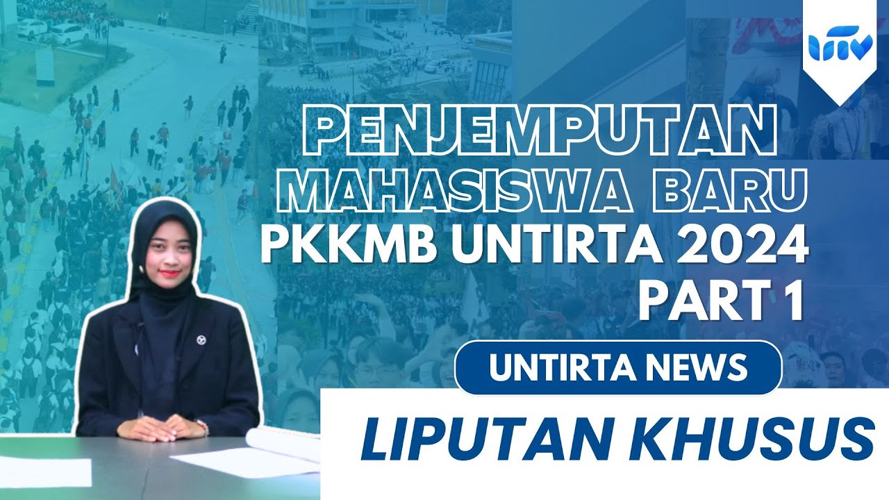 PENJEMPUTAN MAHASISWA BARU TETAP DIGELAR PADA HARI TERAKHIR PKKMB UNTIRTA 2024 (PART 1)