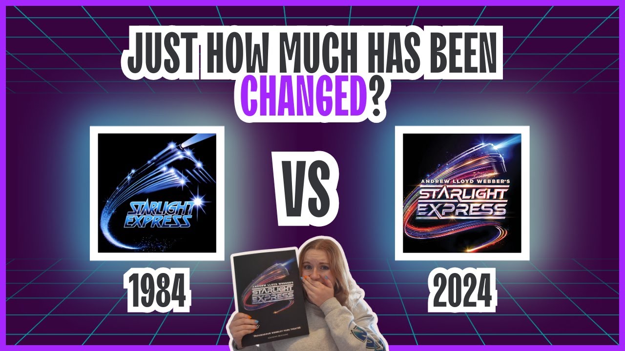 Starlight Express was a big risk, but did it pay off? | The differences between 1984 and 2024