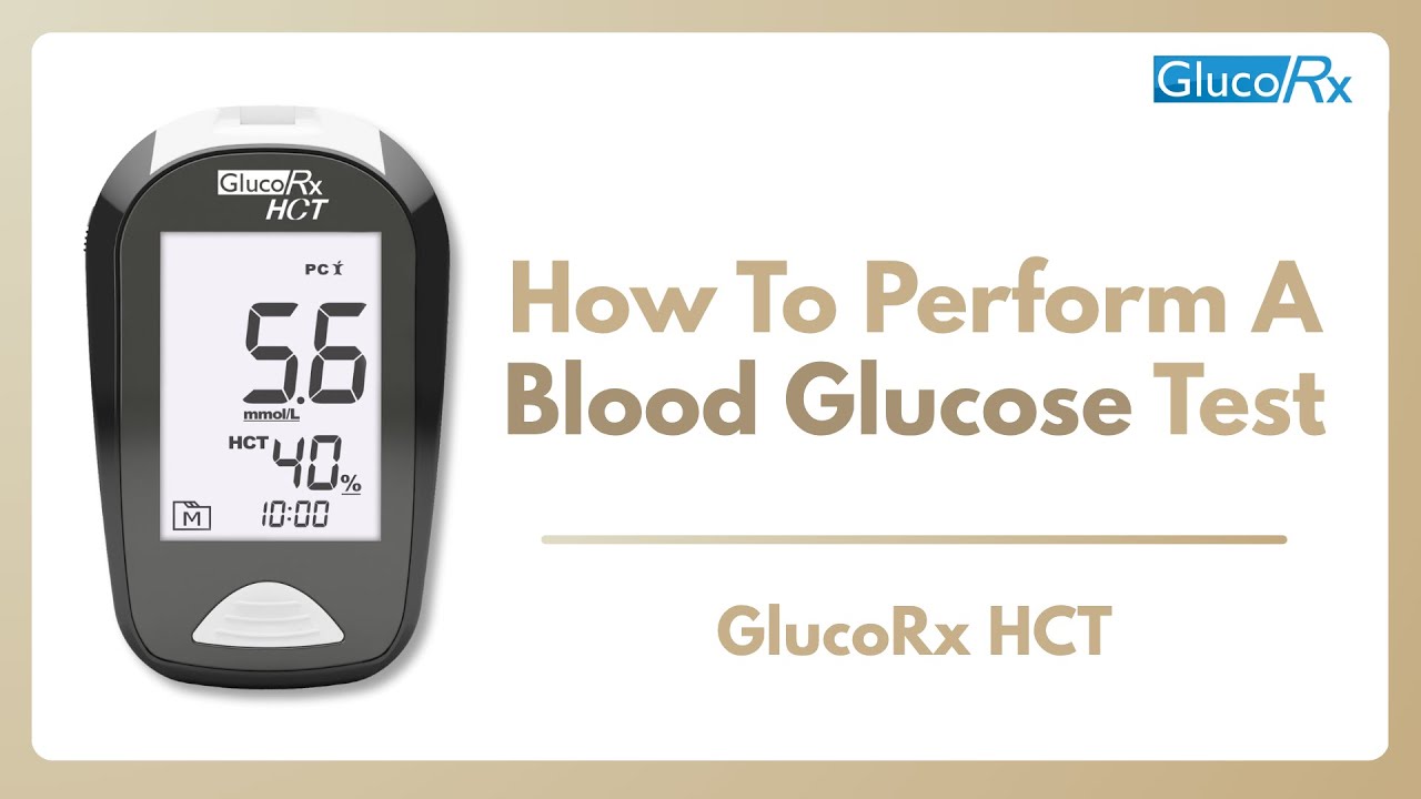 How to perform a Blood Glucose Test on a GlucoRx HCT Meter (updated)