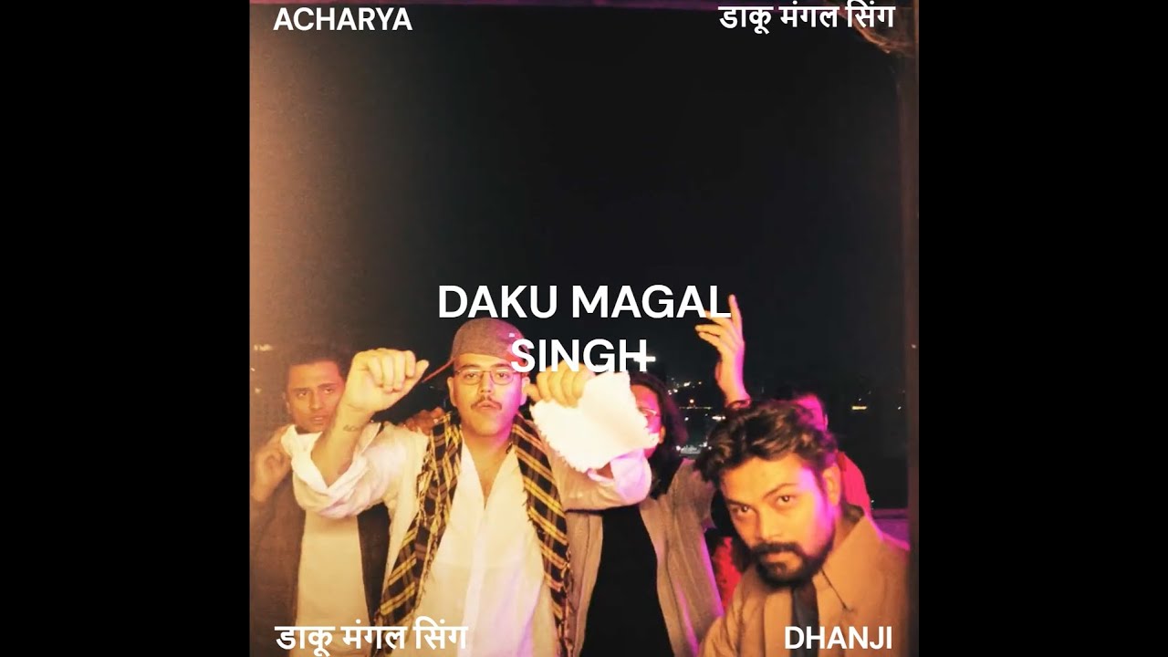 [FREE] DHANJI & ACHARYA TYPE BEAT - DAKU MANGAL SINGH 'डाकू मंगल सिंग'