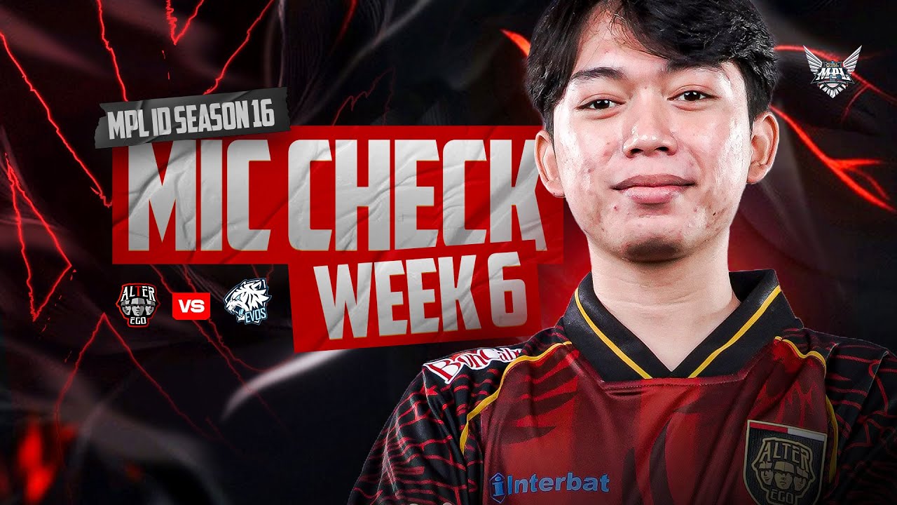 MIC CHECK ALTER EGO VS EVOS | WEEK 6 MPL S16