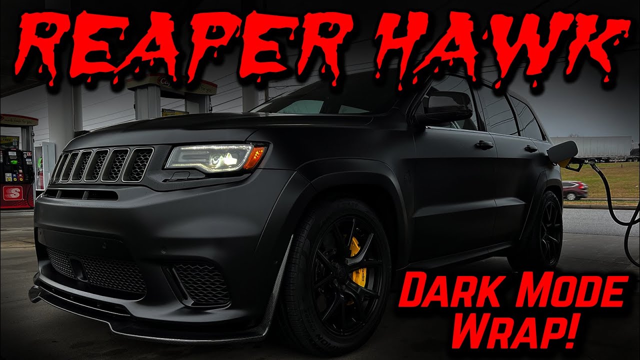 Trackhawk в тёмном режиме с атласной чёрной оберткой! (сборка Reaper Hawk)