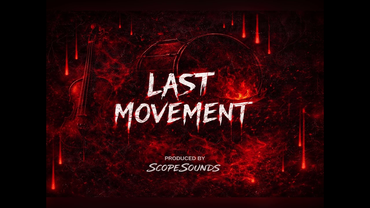 Last Movement | Dark Cinematic Trap Beat - Prod by Scope Sounds x Jay Cactus