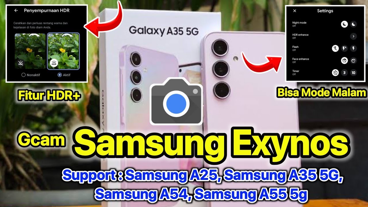 install Gcam Samsung A35 5G, A55, A54, A13, A14 dan lainya | Gcam Samsung Exynos 2025