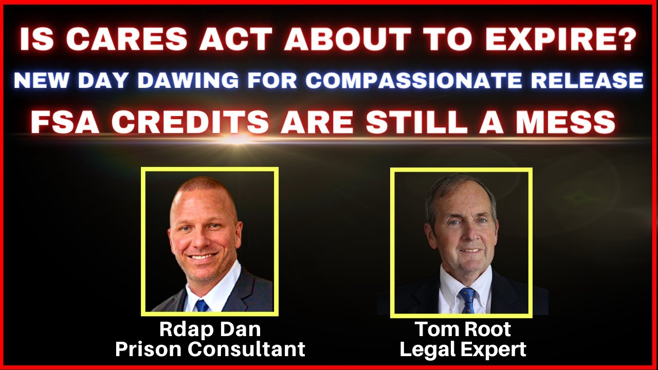 FSA Credits | Compassionate Release | CARES Act | BOP Takes 75% of Inmate Trust Fund. RDAP DAN