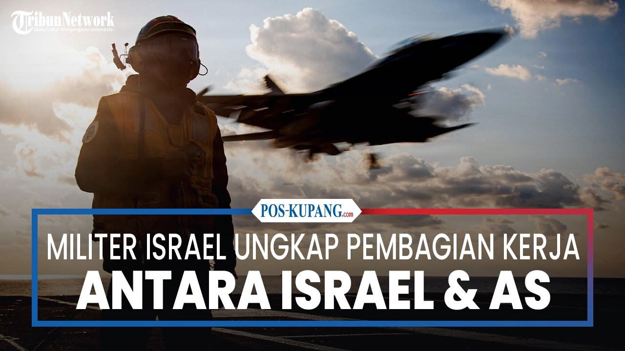 Militer Israel Ungkap Pembagian kerja antara Israel dan AS dalam Serangan ke Iran