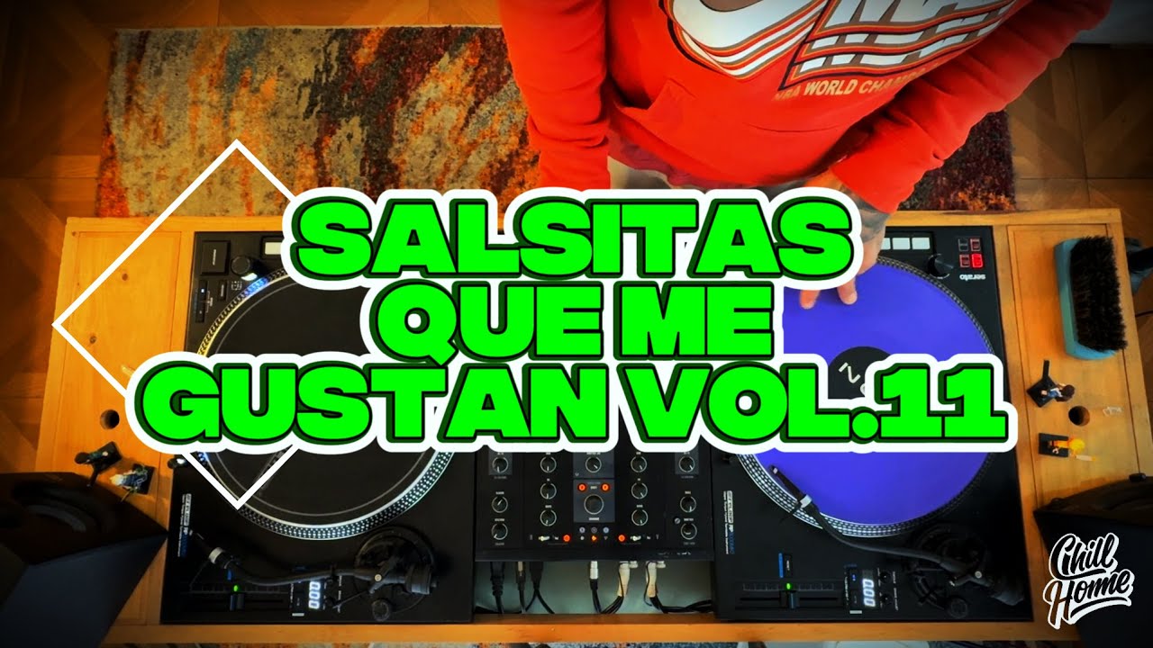 SALSITAS QUE ME GUSTAN VOL.11 #djdream #colombia
