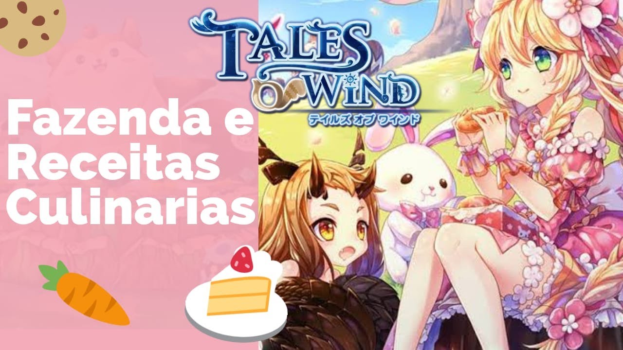 Guia de Fazenda e Culinaria (Receitas) - RodSpot - Tales of Wind (Laplace M)