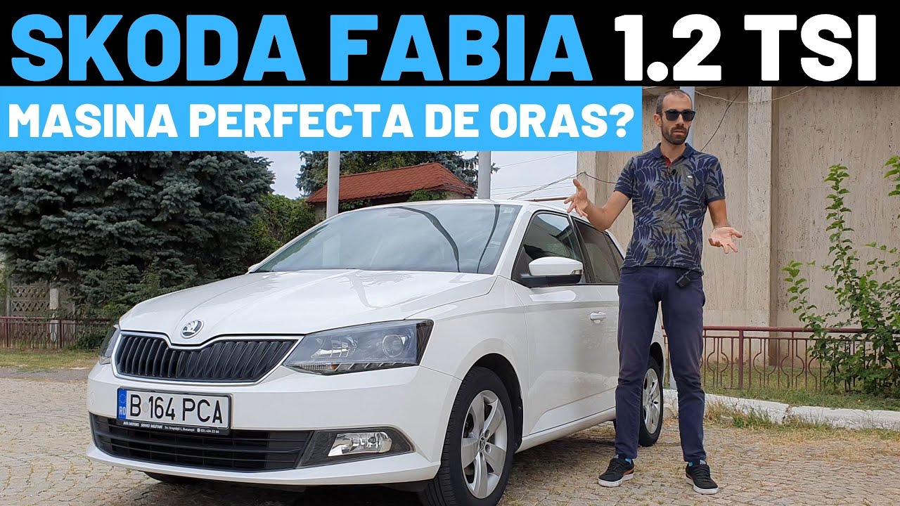 Skoda Fabia 1.2 TSI din 2015 | este masina perfecta de ORAS?