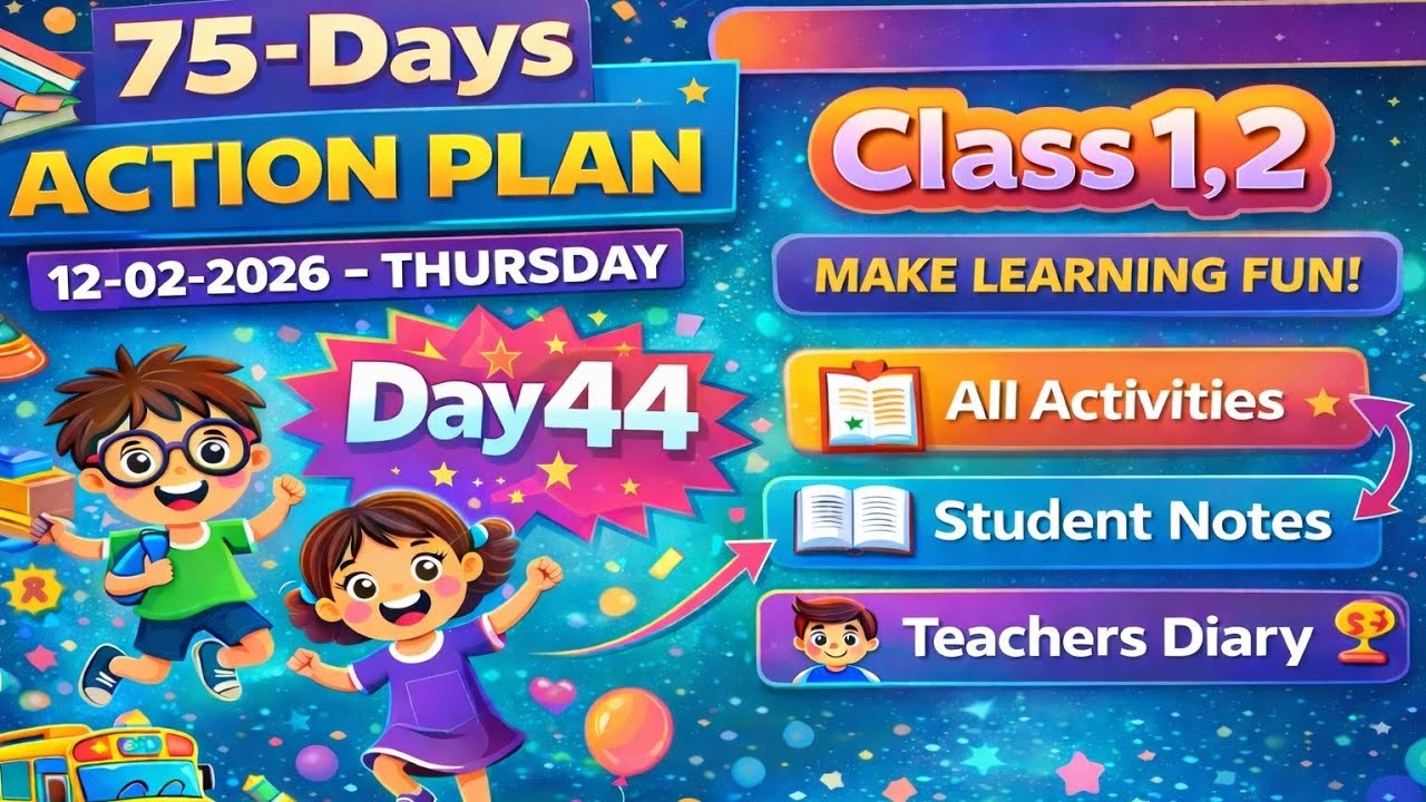 GFLN DAY 44| CLASS 1,2 | ALL ACTIVITIES | STUDENT NOTES TEACHERS DIARY