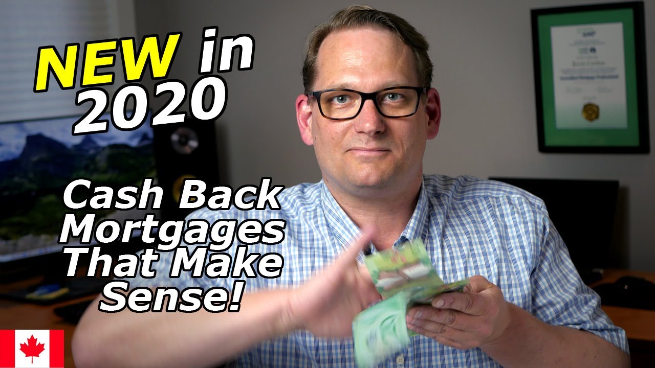 NEW Cash Back Mortgage In Canada | 2020 | Regina Mortgage Broker Explains How They Work