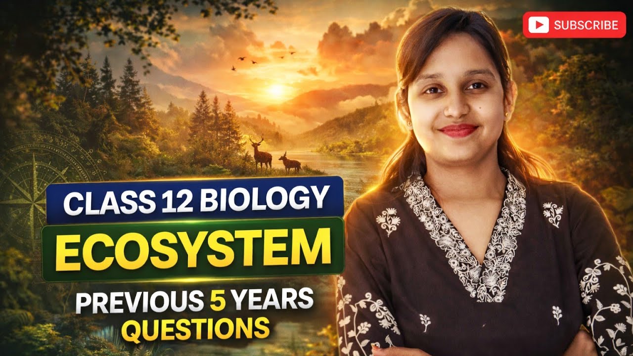 📘 Class 12 Biology | Ecosystem | Previous 5 Years Questions By Tashu Mam | MEHTA COACHING CLASSES