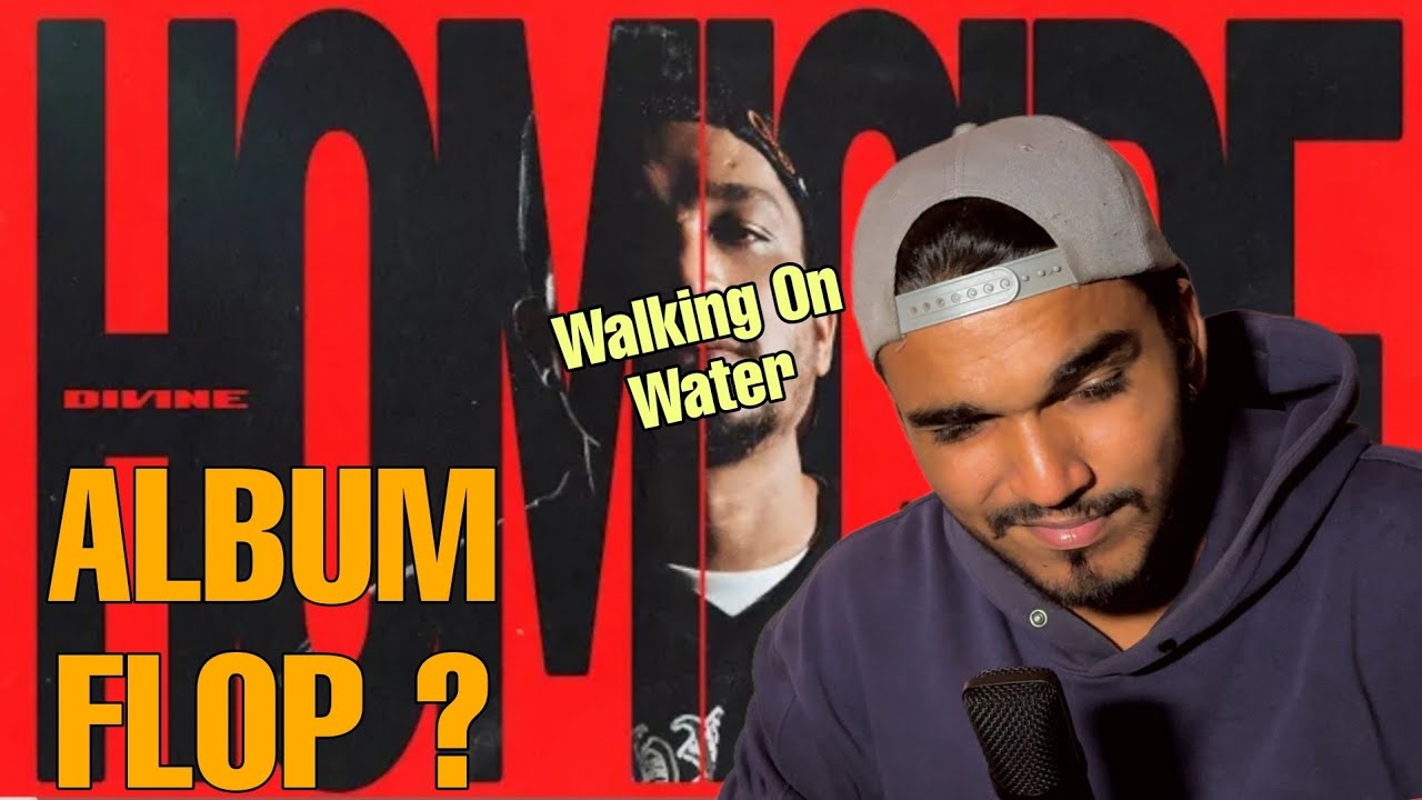 DIVINE - Homicide Reaction | Walking On Water | Maharaja