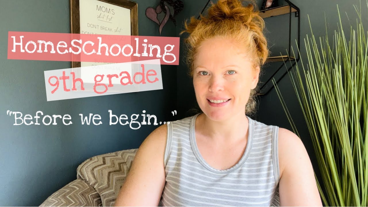 Our first year homeschooling high school | Final steps to prepare for 9th grade