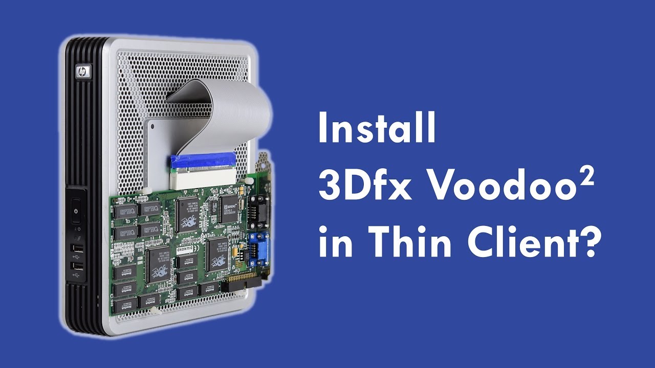 3dfx Voodoo in HP t5720 Thin Client