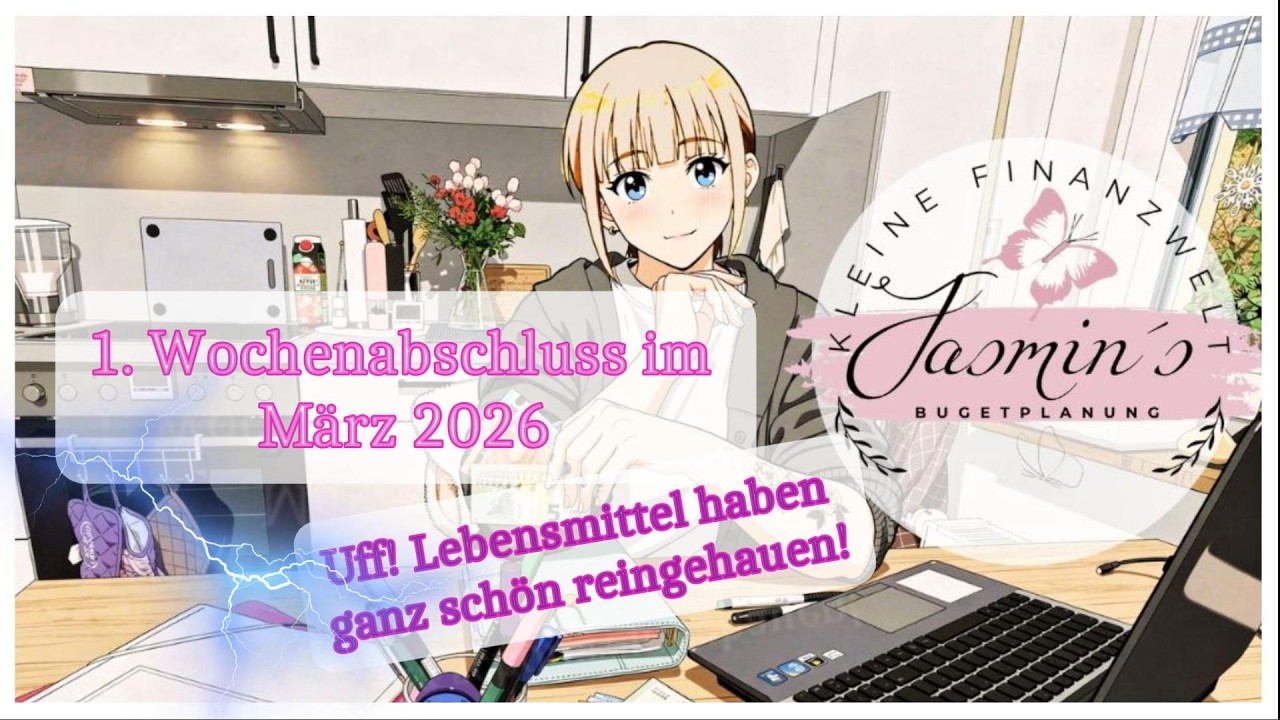 Der 1. Wochenabschluss im März 2026