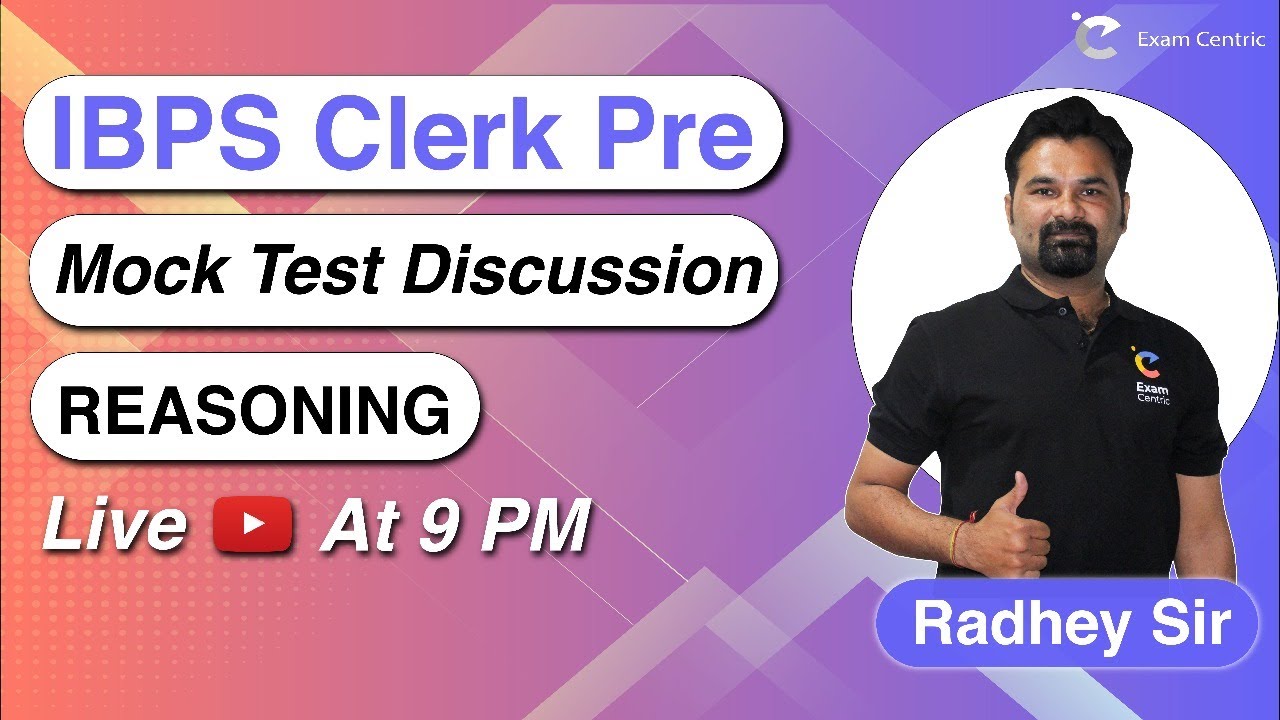 IBPS Clerk Pre 2020 | Reasoning Mock Test Discussion | Radhey ki Reasoning | Exam Centric - LIVE🔴