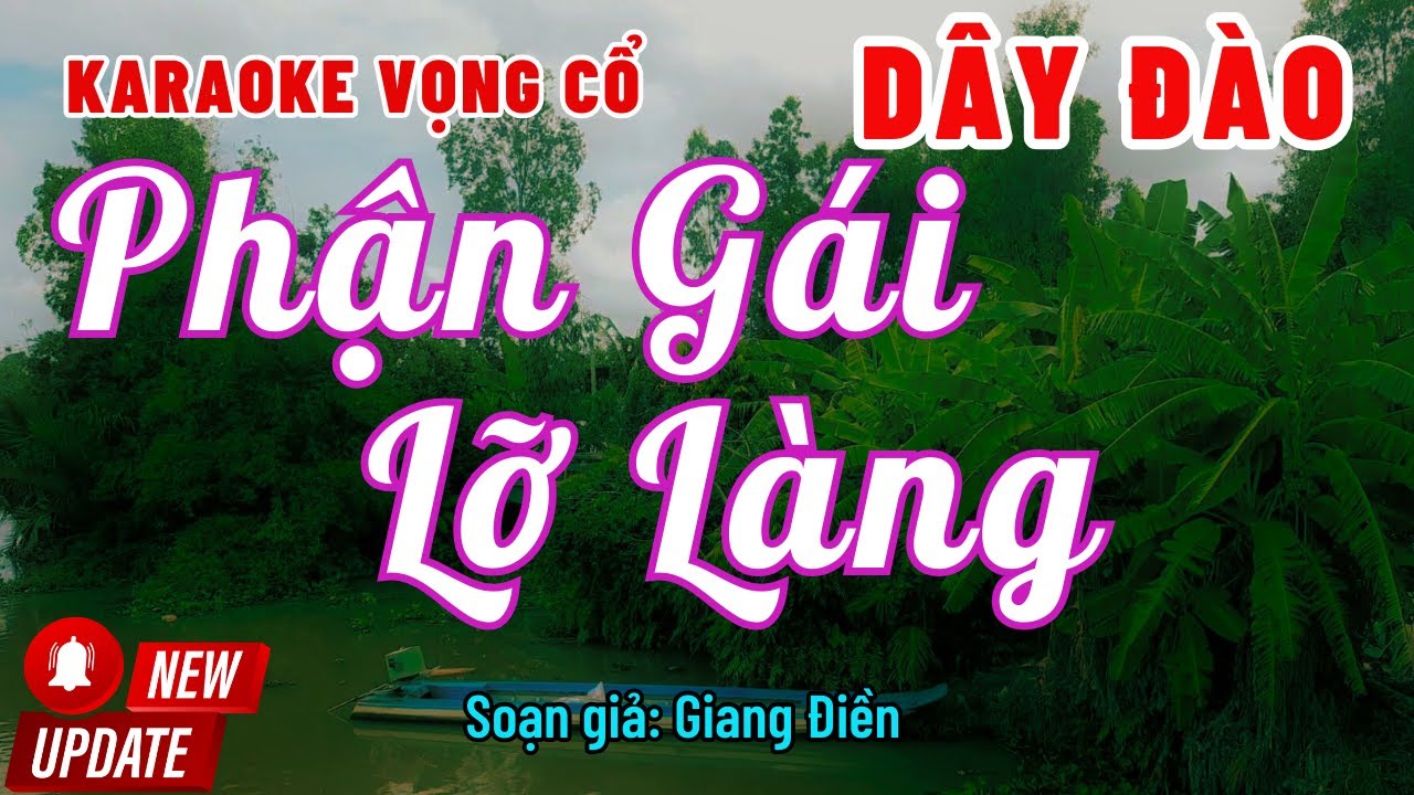 Karaoke Vọng Cổ Phận Gái Lỡ Làng Dây Đào | Bài Hát Hay