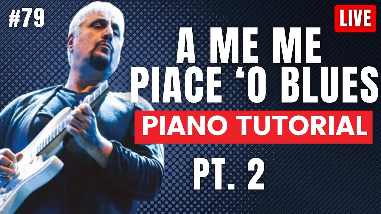 Come Suonare al pianoforte A Me Me Piace O Blues - Parte 2/2