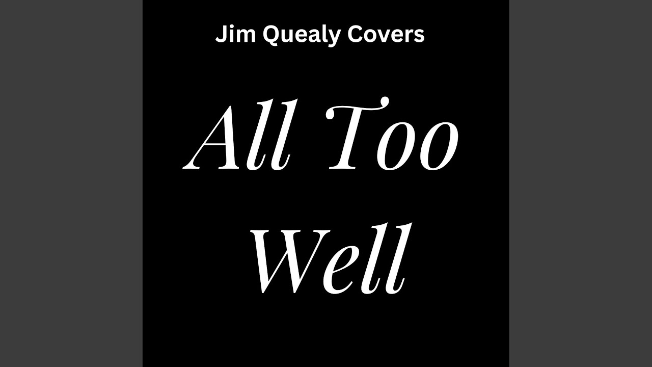 All Too Well