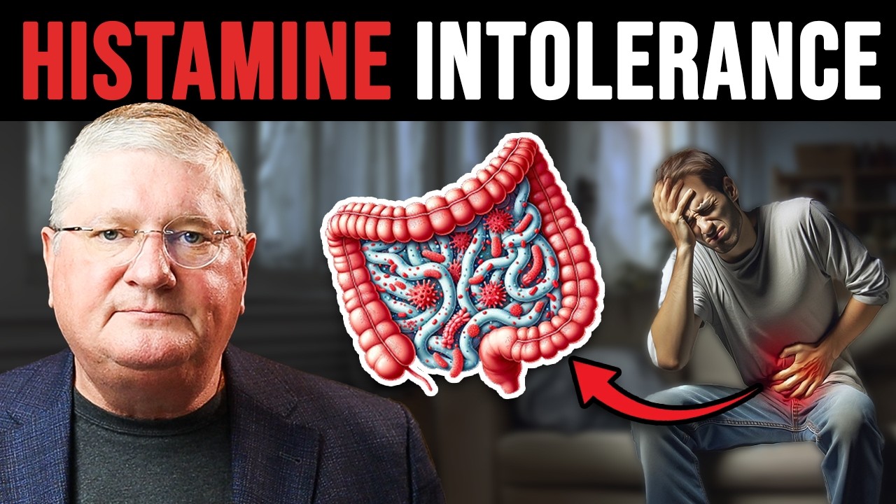 HISTAMINE INTOLERANCE: Symptoms, Root Causes in the Gut Microbiome, and Treatment | Dr. Anderson